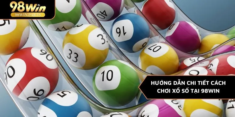 Xổ Số 98WIN