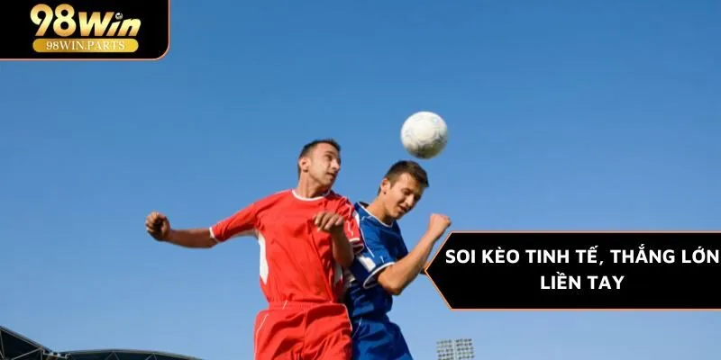 Kèo bóng đá trực tuyến